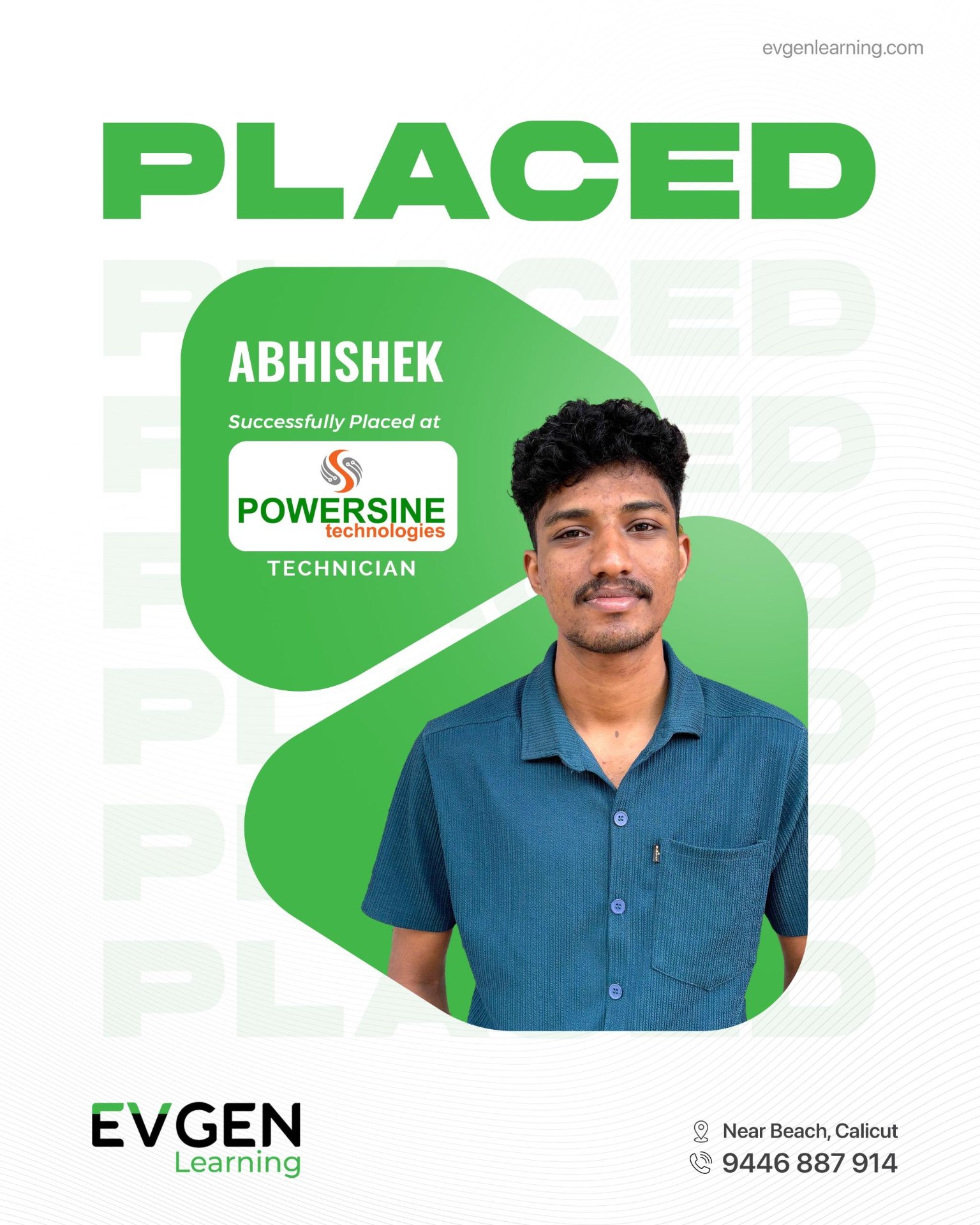 Abhishek successfully placed at Powersine Technologies