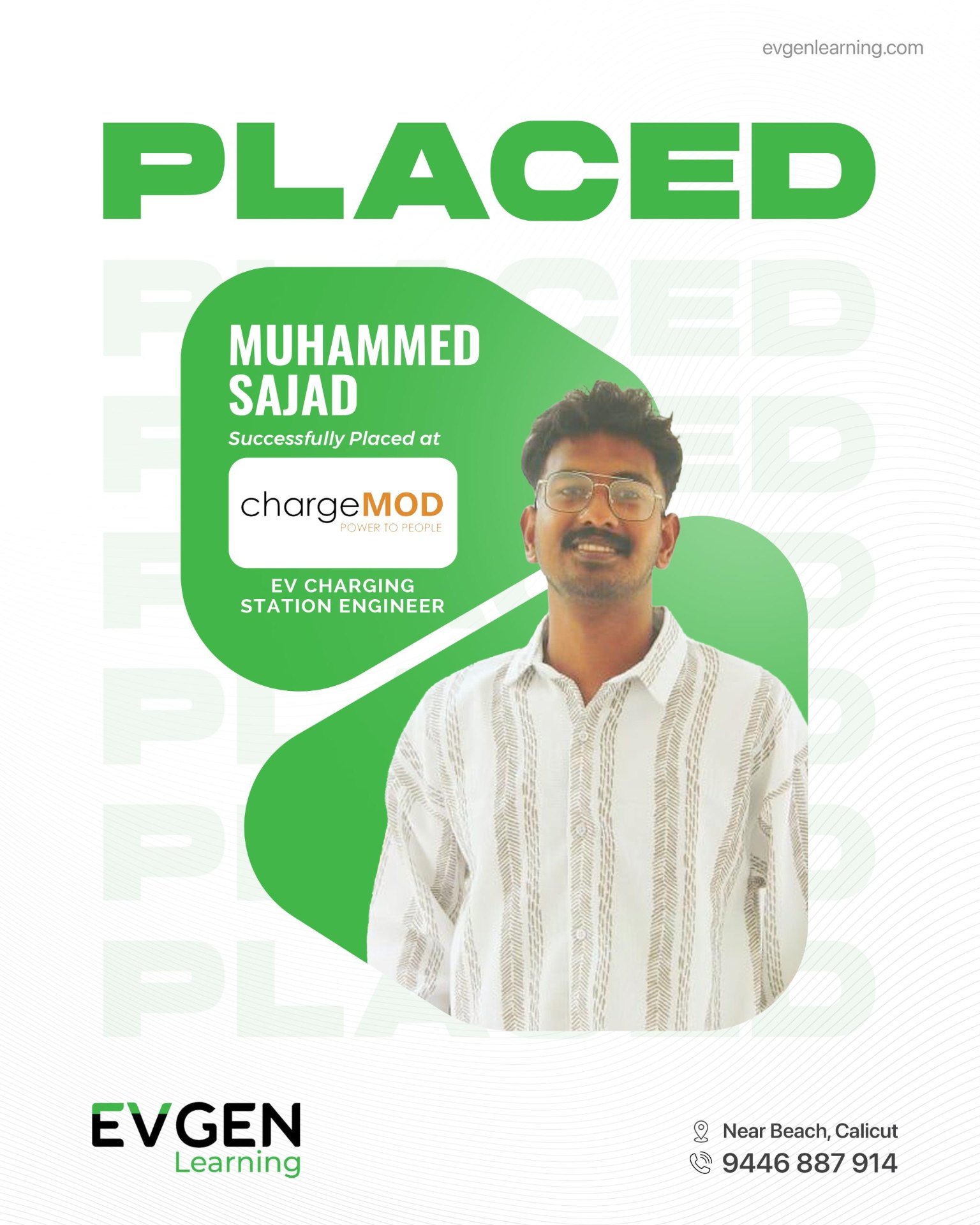 Muhammed Sajad successfully placed at ChargeMOD