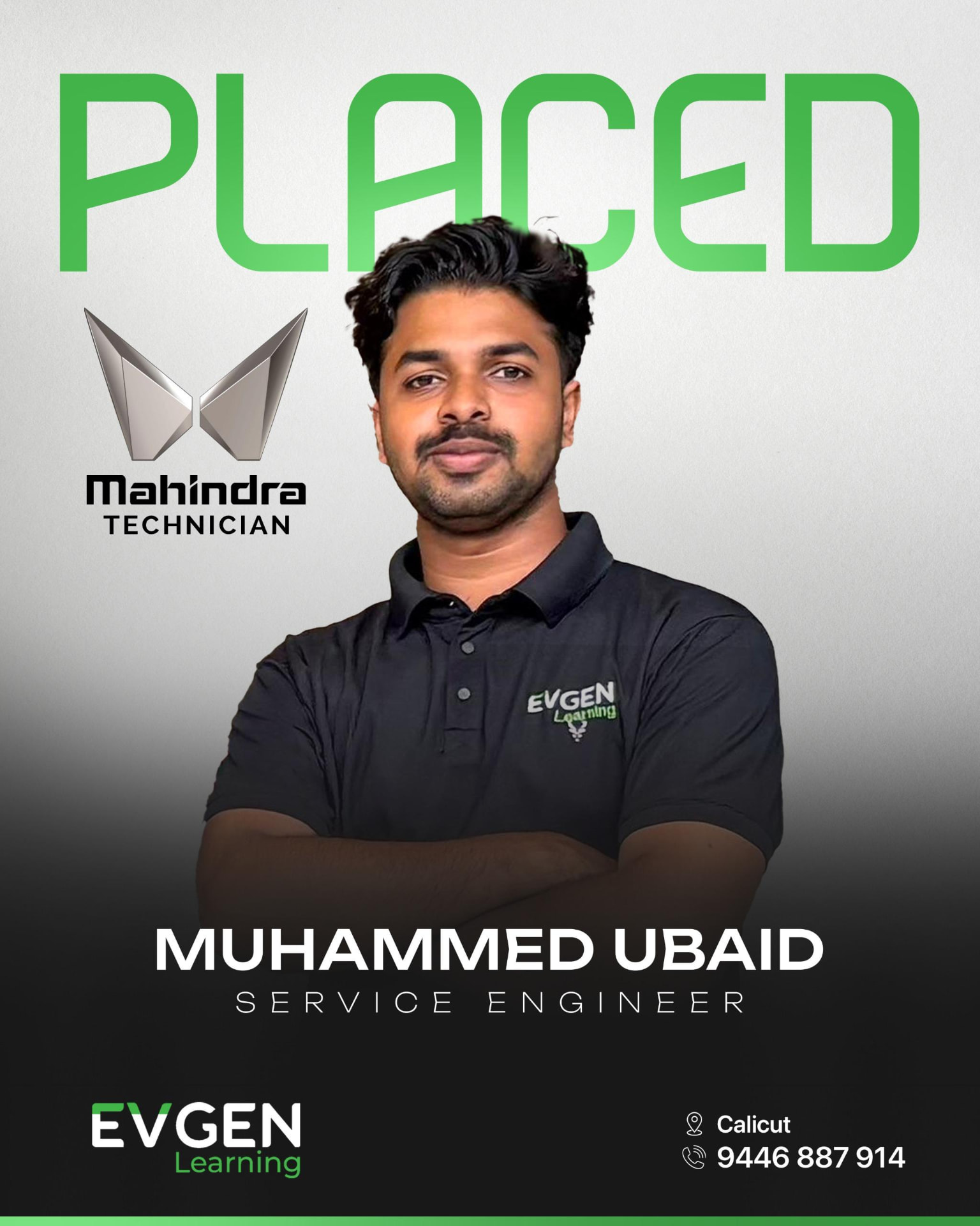 Muhammed Ubaid, placed as Service Engineer at Mahindra